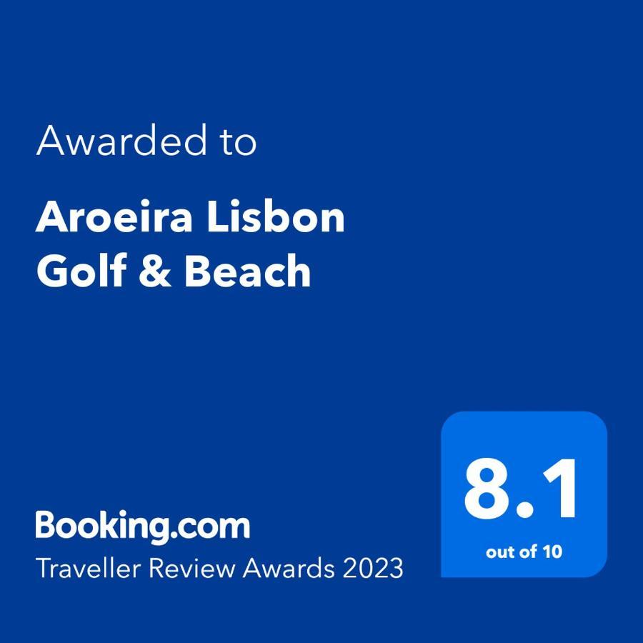 Aroeira Lisbon Golf & Beach Charneca  Exterior foto